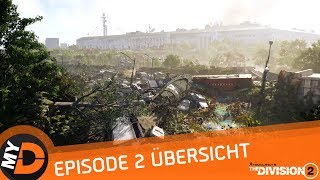 Tom Clancys The Division 2  Episode 2 Übersicht deutsch [upl. by Bechler619]