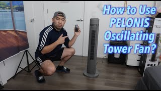 How to Use PELONIS Oscillating Tower Fan [upl. by Milore]