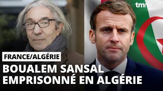 Boualem Sansal arrêté en Algérie pendant que la France honore le FLN  Le scandale de trop [upl. by Domela]