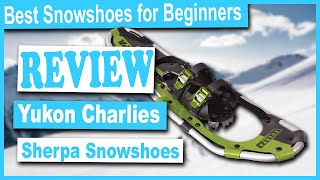 Yukon Charlies Sherpa Snowshoe Review  Best Snowshoes for Beginners [upl. by Cassella467]