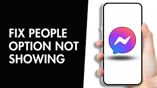 How to Fix Messenger People Option not Showing [upl. by Neils96]