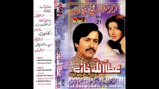 Sachi khani RGHVOL21 Atta Ullah Khan Essa Khelvi [upl. by Lucias189]