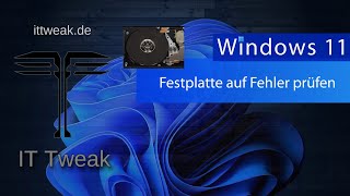 Windows 10 amp 11  Festplatten auf Fehler prüfen mit Bordmitteln [upl. by Guthrie]