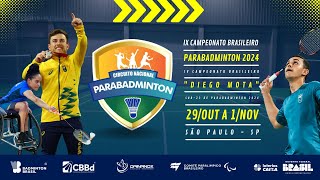 Canal 01  IX Campeonato Brasileiro de Parabadminton e IV Campeonato Brasileiro quotDiego Motaquot Sub23 [upl. by Annola]