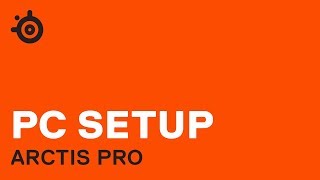 Arctis Pro  PC Unboxing and Setup [upl. by Ibot263]