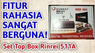 BEDAH FITUR RAHASIA  STB RINREI 511A [upl. by Uhp509]