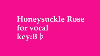 for vocalHoneysuckle Rose backing track [upl. by Krahling458]