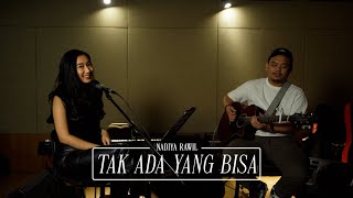 Tak Ada Yang Bisa  Nadiya Rawil Cover [upl. by Adniled]