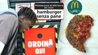 RICHIESTE ASSURDE AL MC DRIVE SIAMO SCAPPATI DA MC DONALDS [upl. by Humph]