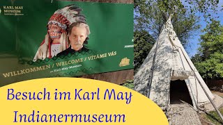 Besuch im Karl May Indianermuseum RadebeulDresden [upl. by Tereb]