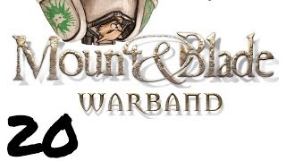 Lets Play Mount and Blade  Warband  Episode 20  The Offensive Offensive [upl. by Cirtemed385]