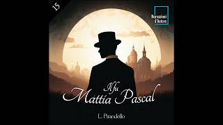 Il fu Mattia Pascal  EP15 Grandi propositi [upl. by Llenoil227]