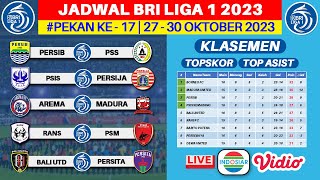 Jadwal BRI Liga 1 2023 Pekan ke 17  Persib vs PSS  PSIS vs Persija  Live Indosiar [upl. by Cis466]