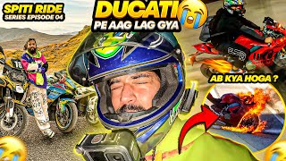 Apni Superbike Ducati Pr Aag Lag Gayi Ride Pr 😱 Ep4 [upl. by Ragde]