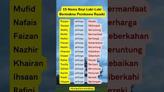 15 Nama Bayi Lakilaki Bermakna Pembawa Rezeki namabayi [upl. by Ylim]