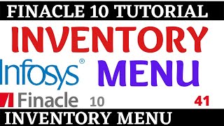 Finacle 10 Tutorial  Inventory Menu  Learn and gain [upl. by Tnahsin]