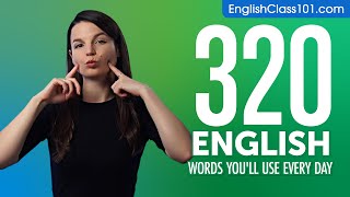 320 English Words Youll Use Every Day  Basic Vocabulary 72 [upl. by Reynard923]