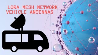 The Best Mesh Network Vehicle Antenna [upl. by Toombs]