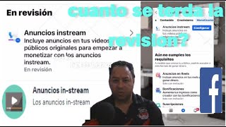 cuanto dura la revisión de anuncios IN STREAM en FACEBOOK aquí te muestro [upl. by Krischer]