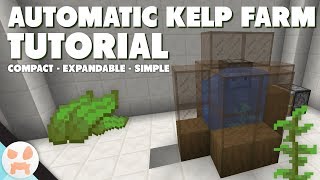 AUTOMATIC KELP FARM TUTORIAL  1132 Compact Full Auto Simple [upl. by Ahsiened]