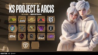 KS PROJECT amp ARCIS 🟣 SEMIFINAL 🟣 [upl. by Aryan]