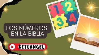 ¿Qué Significan Los Números en la Biblia Cada Número Tiene un Significado [upl. by Yrrak545]