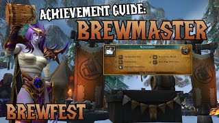 Brewmaster Achievement Guide 🍺 WoW Brewfest Holiday Event  How to Get Brewmaster Title [upl. by Eelac888]