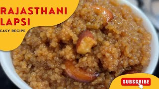 Rajasthani Lapsi Recipe [upl. by Thorman]