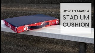 How to Make a Stadium Cushion [upl. by Sibell527]