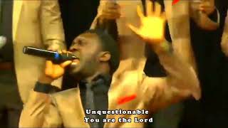 Unquestionable You are the Lord FAST VERSION  Gospel Music Africa [upl. by Corson]