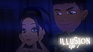 Illusion  S1 EP7  MSP SERIES [upl. by Annatnom716]