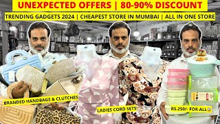 Unexpected Offers  8090 Discount Guaranteed  Gadgets 2024  Mumbai Discount Bazaar  MDB SHOPEE [upl. by Trevar261]