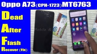 Oppo A73 4GB64GB CPH1723 MT6763 Dead After Flash Recover Fix  Baseband Unknown  Urdu Hindi [upl. by Huan391]