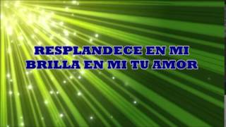 Marcos Chavira r Resplandece con letra [upl. by Jaime423]