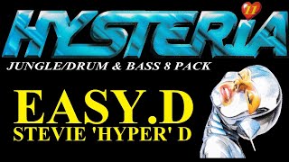 HYSTERIA Easy D Stevie Hyper D REMASTERED [upl. by Tuck]