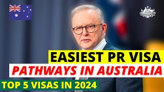 Australia 5 Easiest PR Visa Pathways in 2024 Australia PR Visa [upl. by Tloc]