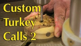 How To Make Your Own Slate Turkey Calls Part 2 [upl. by Collette244]