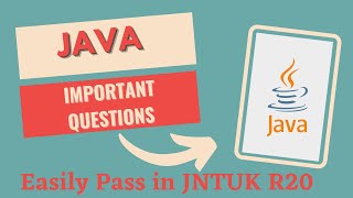 JNTUK Latest R20 Regulation  Java Important Questions  2 1 Sem [upl. by Oizirbaf]