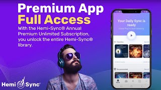 The New HemiSync® Unlimited App For Gateway Experience® amp Consciousness Exploration hemisync [upl. by Nnahgiel150]