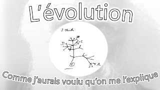 La théorie de lévolution comme jaurais voulu quon me lexplique [upl. by Lussier725]