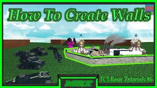 Roblox The Conqueorors 3 How To Build Walls  How To Create Walls In TC3  TC3 Basic Tutorials 6 [upl. by Plafker]