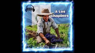 Soy Chapin  chapincharlesgt [upl. by Oby501]