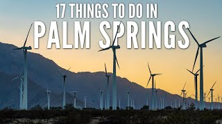 17 Things to Do in Palm Springs [upl. by Llerdnod]