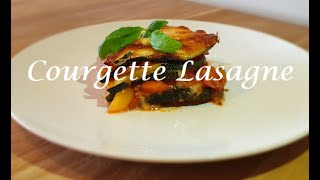 Courgettelasagne  zucchini lasagna  Kha [upl. by Sharl]