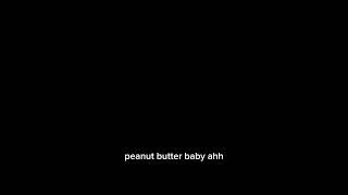 peanut butter baby ahh meme funny baby [upl. by Siraval]