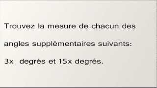 Cours Privés Mathématiques  Exercice de géométrie sur les angles supplémentaires secondaire 3 [upl. by Nsaj]