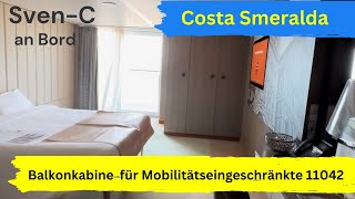 Costa SMERALDA Balkonkabine für Mobilitätseingeschränkte 11042 [upl. by Ner856]