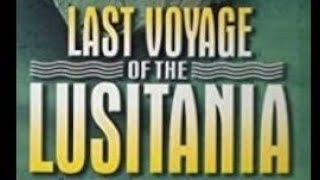 Last Voyage of the Lusitania 1996 [upl. by Nirrep]