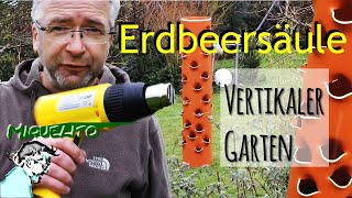 DIY 🍓 Erdbeersäule selber bauen  Vertikaler Garten  Kräutersäule  Erdbeerrohr  strawberry tower [upl. by Boj869]