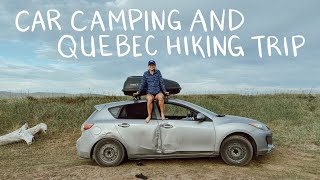 Quebec Car Camping amp Hiking  2020 Solo Adventures [upl. by Binah846]